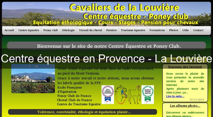 Centre équestre en Provence - La Louvière Centre équestre en Provence - La Louvière