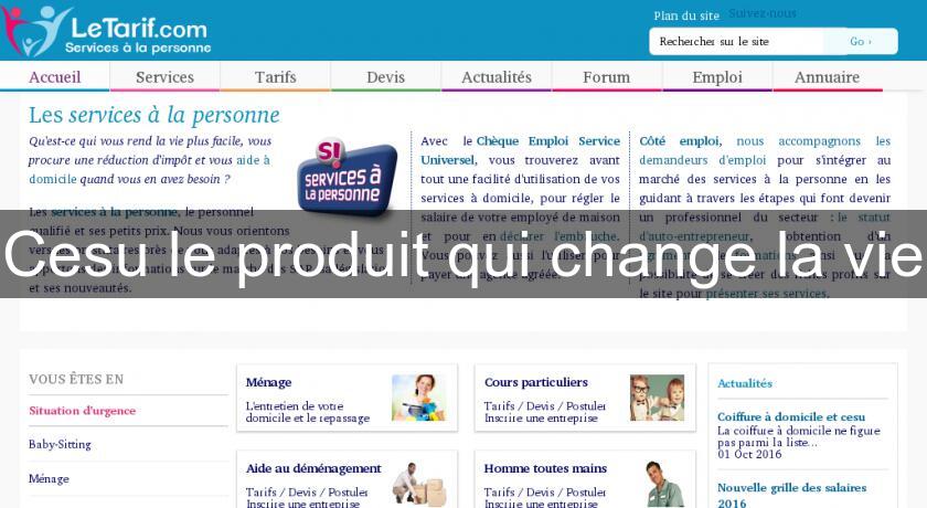 Cesu le produit qui change la vie Cesu le produit qui change la vie