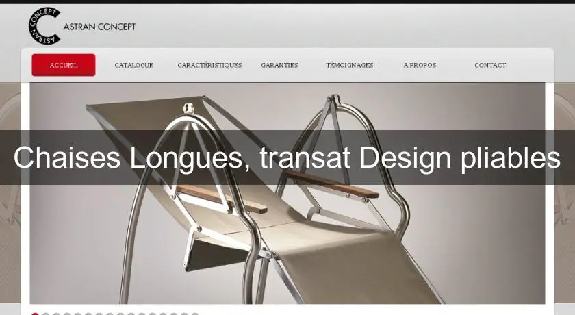 Chaises Longues, transat Design pliables