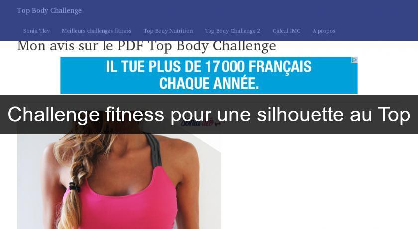 Challenge fitness pour une silhouette au Top