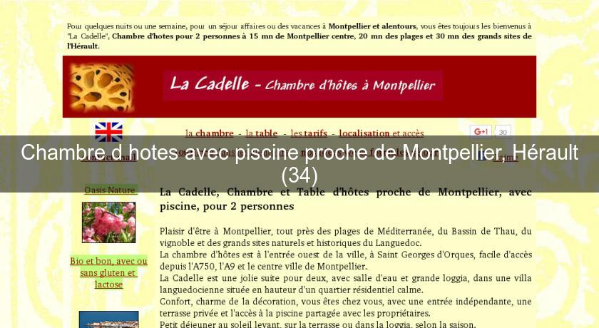 Chambre d'hotes avec piscine proche de Montpellier, Hérault (34) Chambre d'hotes avec piscine proche de Montpellier, Hérault (34)