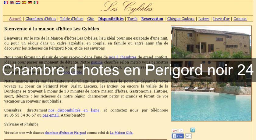 Chambre d'hotes en Perigord noir 24 Chambre d'hotes en Perigord noir 24
