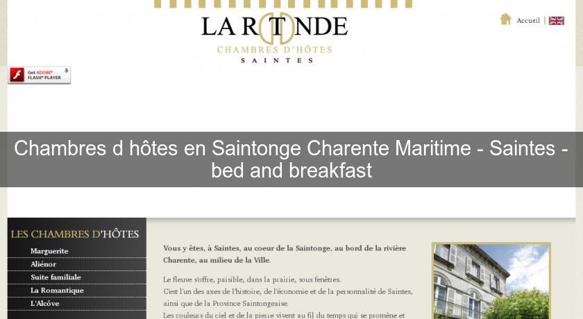 Chambres d'hôtes en Saintonge Charente Maritime - Saintes - bed and breakfast Chambres d'hôtes en Saintonge Charente Maritime - Saintes - bed and breakfast