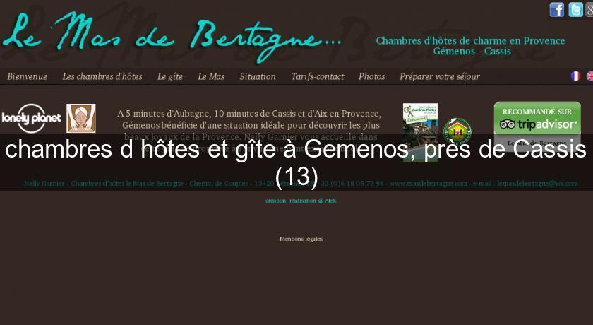 chambres d'hôtes et gîte à Gemenos, près de Cassis (13) chambres d'hôtes et gîte à Gemenos, près de Cassis (13)