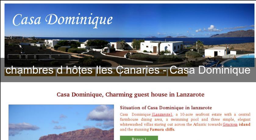 chambres d'hôtes Iles Canaries - Casa Dominique