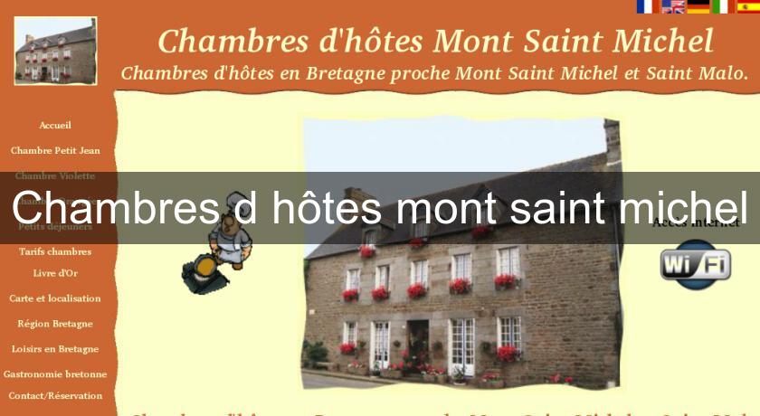 Chambres d'hôtes mont saint michel Chambres d'hôtes mont saint michel
