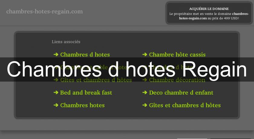 Chambres d'hotes Regain