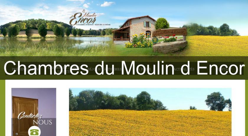 Chambres du Moulin d'Encor