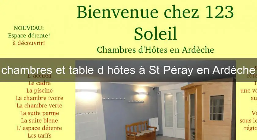 chambres et table d'hôtes à St Péray en Ardèche
