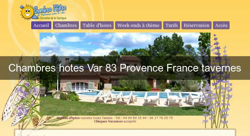 Chambres hotes Var 83 Provence France tavernes