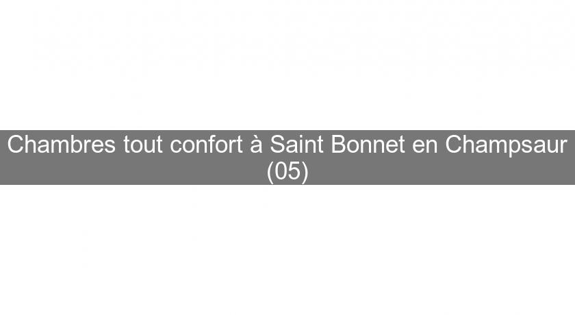 Chambres tout confort à Saint Bonnet en Champsaur (05) Chambres tout confort à Saint Bonnet en Champsaur (05)