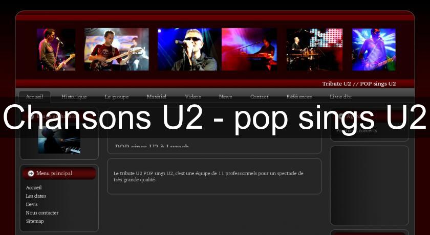 Chansons U2 - pop sings U2 Chansons U2 - pop sings U2