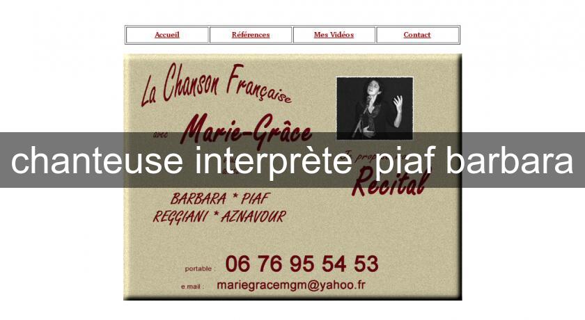 chanteuse interprète piaf barbara chanteuse interprète piaf barbara