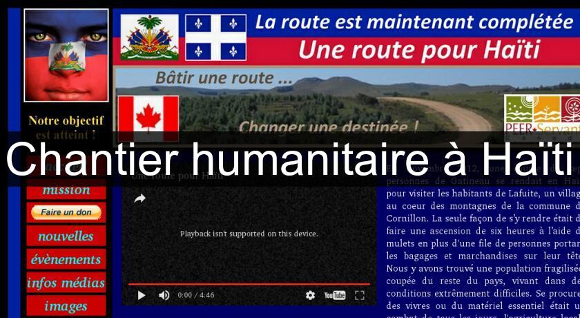 Chantier humanitaire à Haïti Chantier humanitaire à Haïti