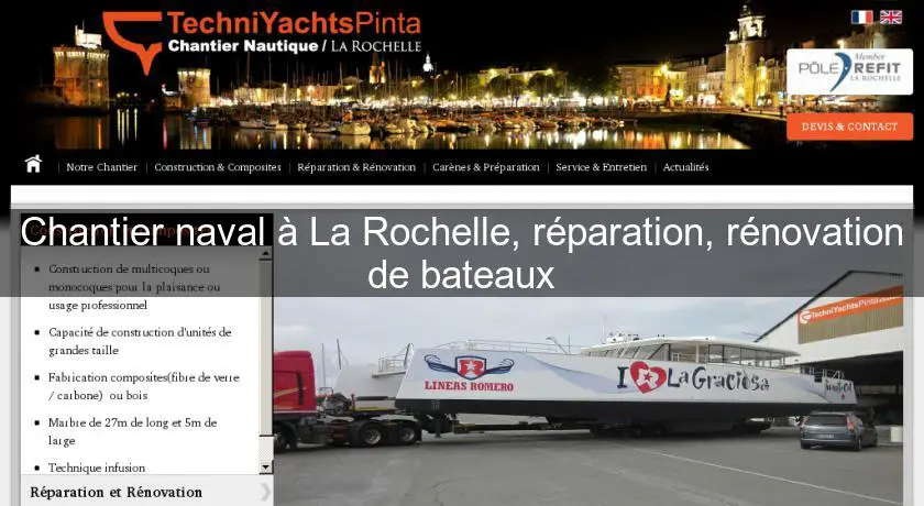 Chantier naval à La Rochelle, réparation, rénovation de bateaux