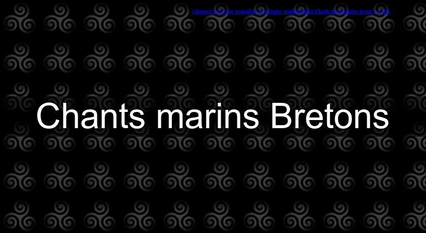 Chants marins Bretons Chants marins Bretons
