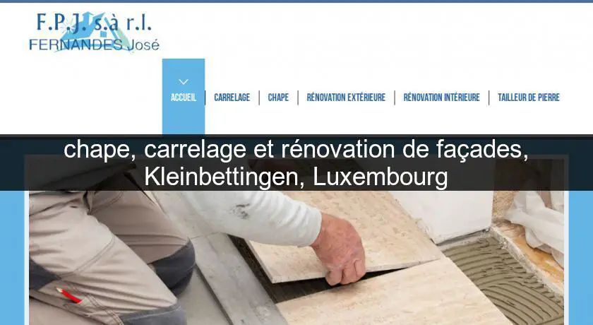 chape, carrelage et rénovation de façades, Kleinbettingen, Luxembourg