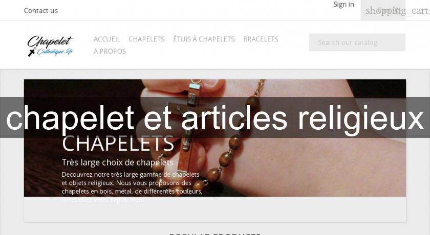 chapelet et articles religieux