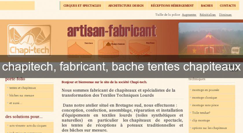 chapitech, fabricant, bache tentes chapiteaux chapitech, fabricant, bache tentes chapiteaux