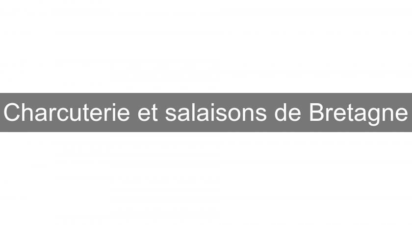 Charcuterie et salaisons de Bretagne Charcuterie et salaisons de Bretagne