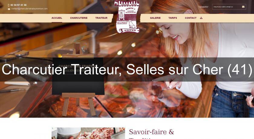Charcutier Traiteur, Selles sur Cher (41) Charcutier Traiteur, Selles sur Cher (41)
