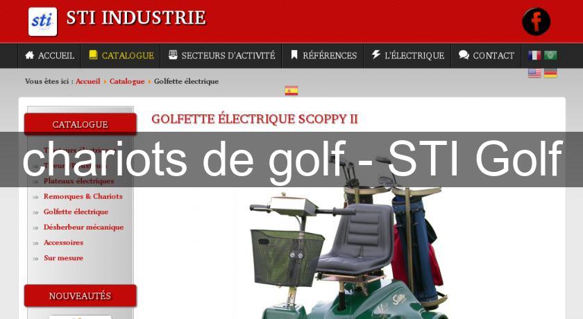 chariots de golf - STI Golf chariots de golf - STI Golf