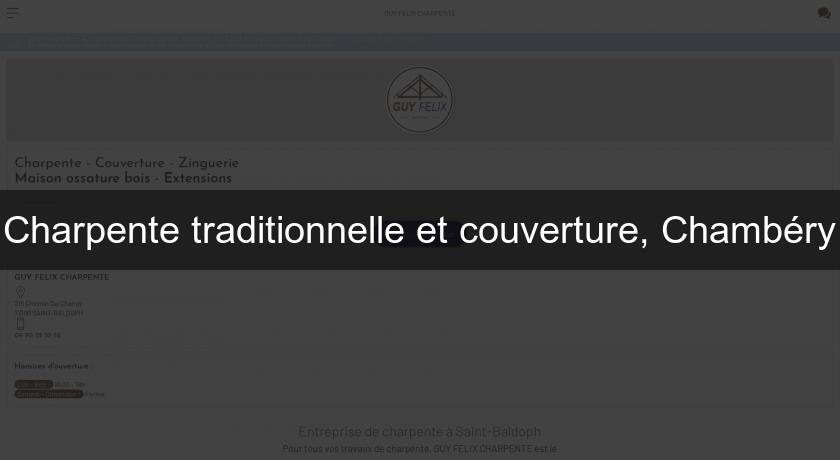 Charpente traditionnelle et couverture, Chambéry Charpente traditionnelle et couverture, Chambéry