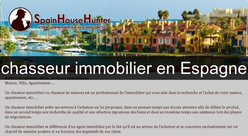 chasseur immobilier en Espagne chasseur immobilier en Espagne