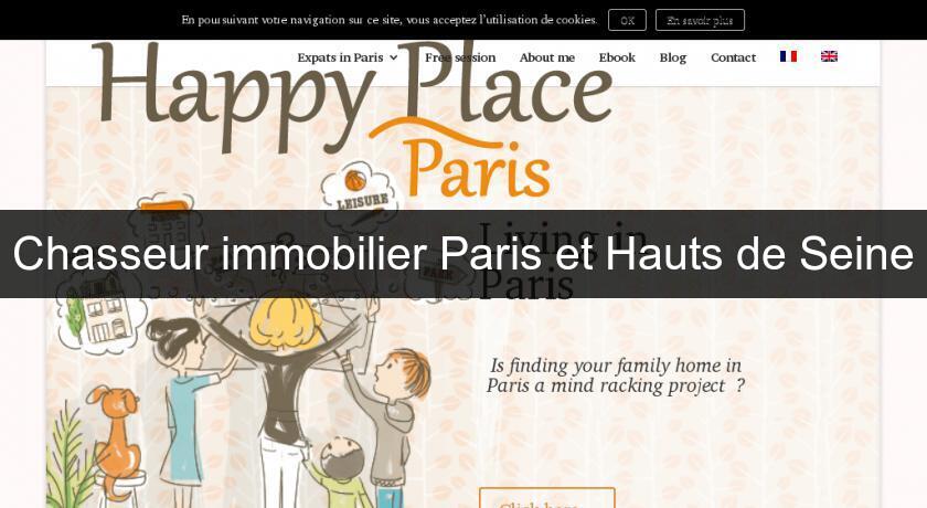 Chasseur immobilier Paris et Hauts de Seine Chasseur immobilier Paris et Hauts de Seine