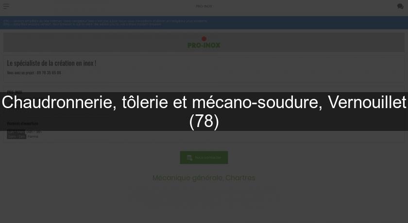 Chaudronnerie, tôlerie et mécano-soudure, Vernouillet (78)