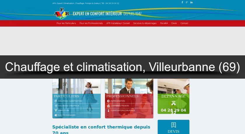 Chauffage et climatisation, Villeurbanne (69) Chauffage et climatisation, Villeurbanne (69)
