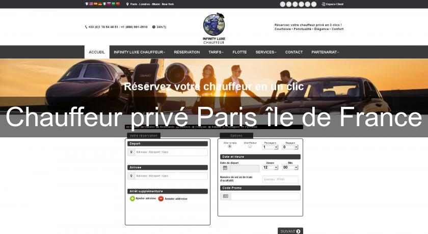 Chauffeur privé Paris île de France Chauffeur privé Paris île de France