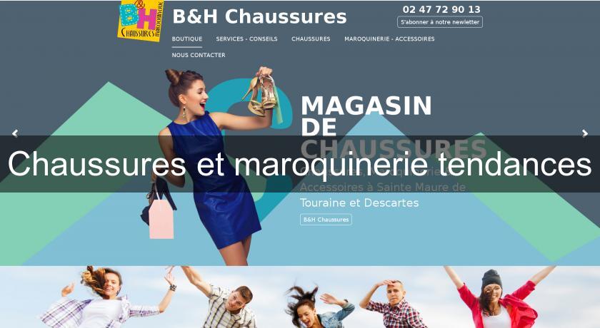 Chaussures et maroquinerie tendances