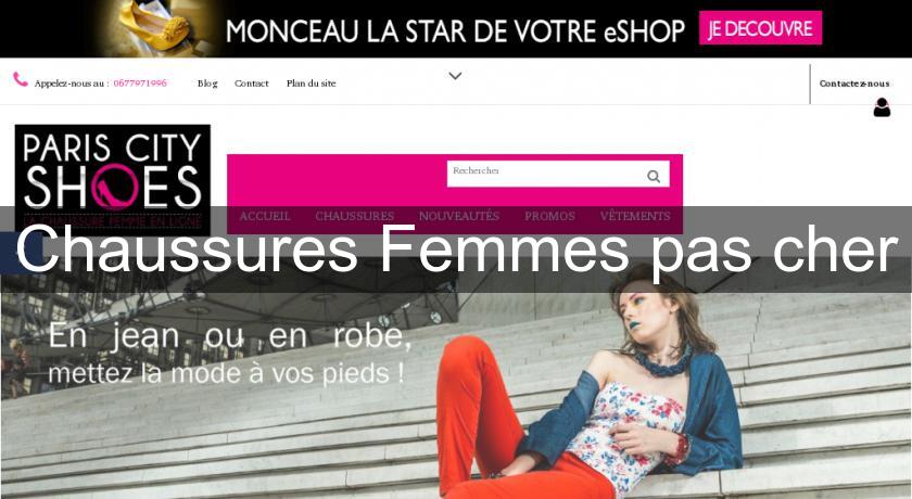Chaussures Femmes pas cher Chaussures Femmes pas cher