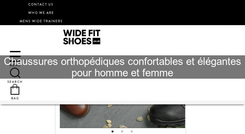 Chaussures orthopédiques confortables et élégantes pour homme et femme