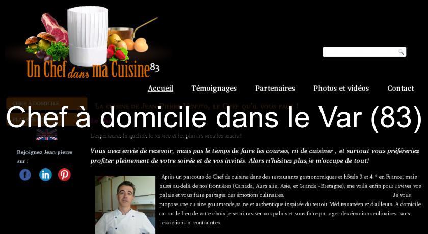 Chef à domicile dans le Var (83) Chef à domicile dans le Var (83)
