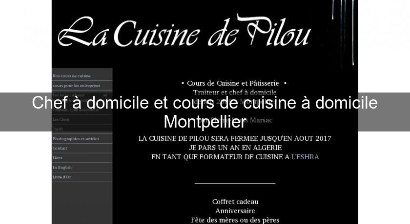 Chef à domicile et cours de cuisine à domicile Montpellier Chef à domicile et cours de cuisine à domicile Montpellier