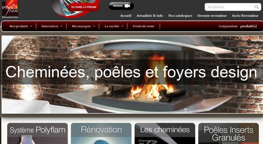 Cheminées, poêles et foyers design