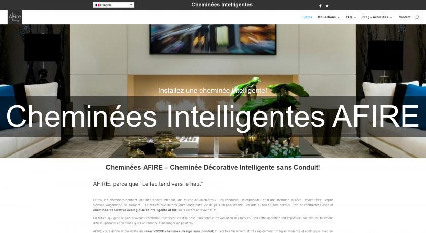 Cheminées Intelligentes AFIRE Cheminées Intelligentes AFIRE
