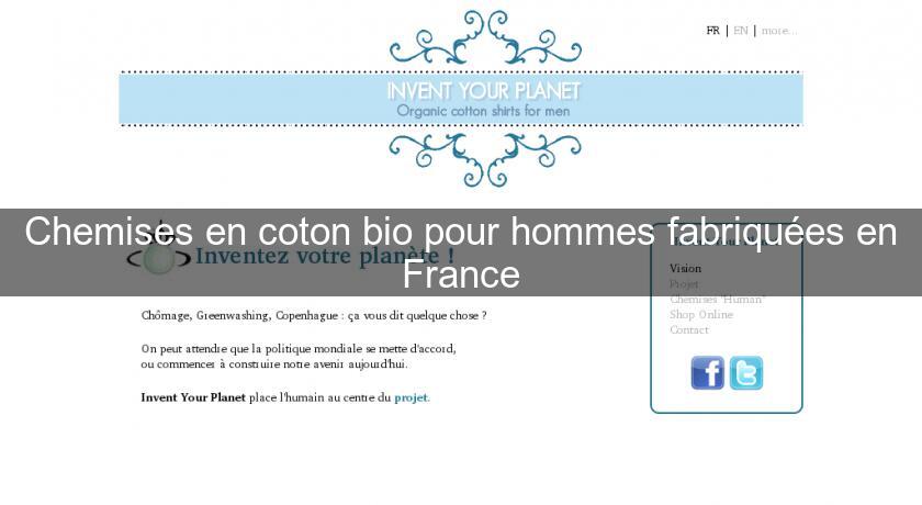 Chemises en coton bio pour hommes fabriquées en France