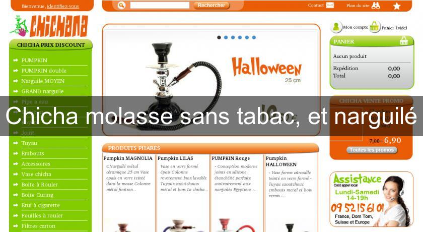 Chicha molasse sans tabac, et narguilé Chicha molasse sans tabac, et narguilé