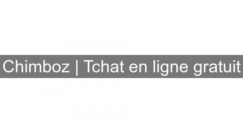 Chimboz | Tchat en ligne gratuit