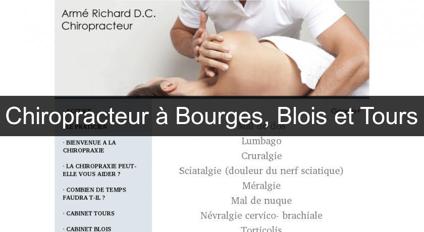 Chiropracteur à Bourges, Blois et Tours