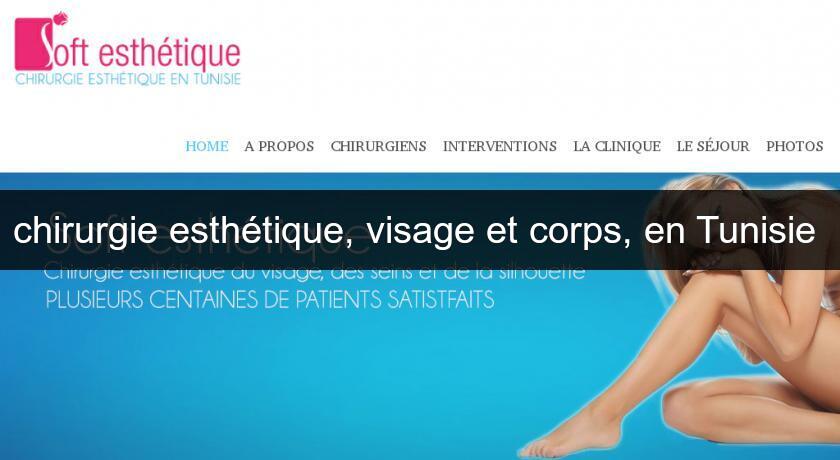 chirurgie esthétique, visage et corps, en Tunisie 