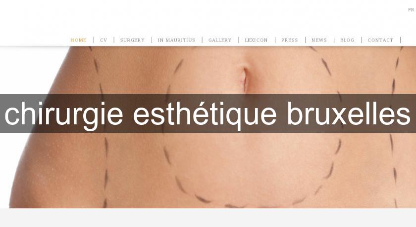 chirurgie esthétique bruxelles chirurgie esthétique bruxelles