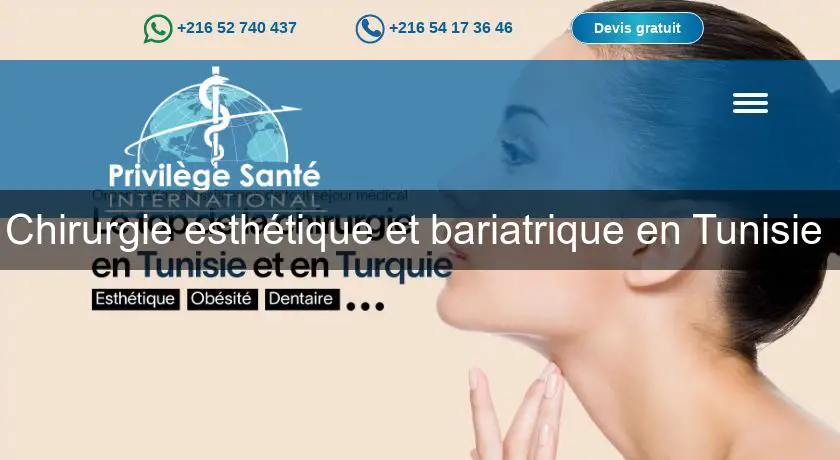 Chirurgie esthétique et bariatrique en Tunisie 