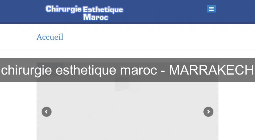 chirurgie esthetique maroc - MARRAKECH