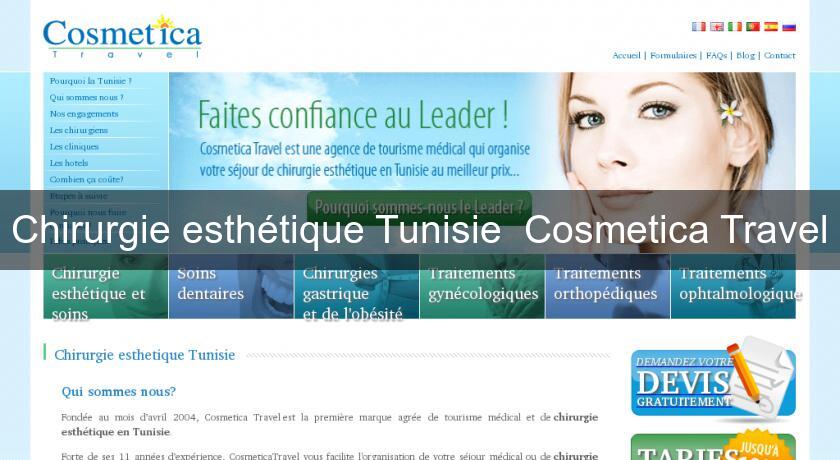 Chirurgie esthétique Tunisie  Cosmetica Travel