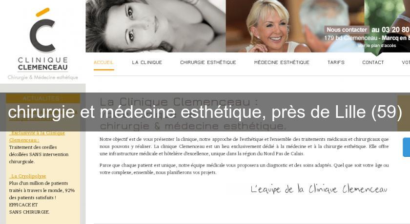 chirurgie et médecine esthétique, près de Lille (59)