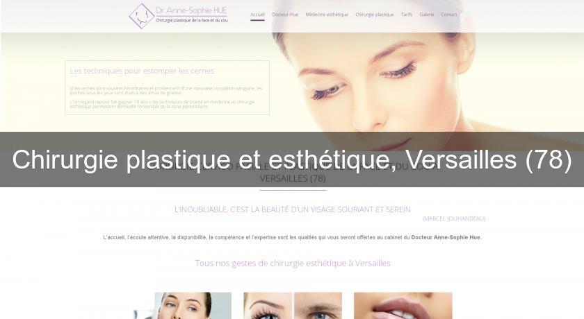 Chirurgie plastique et esthétique, Versailles (78)